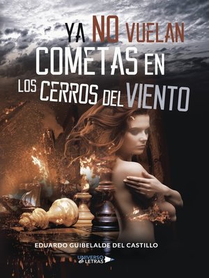 cover image of Ya no vuelan cometas en los Cerros del Viento